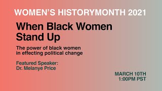 WHM: When Black Women Stand Up: The Power of Black Women in Effecting Political Change