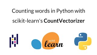 Counting words in Python with scikit-learn's CountVectorizer