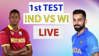 INDIA VS WEST INDIES 1ST TEST LIVE STREAMING | IND VS WI 2019 Live