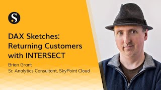 DAX Sketches w/ Brian Grant: An intro to the INTERSECT Function