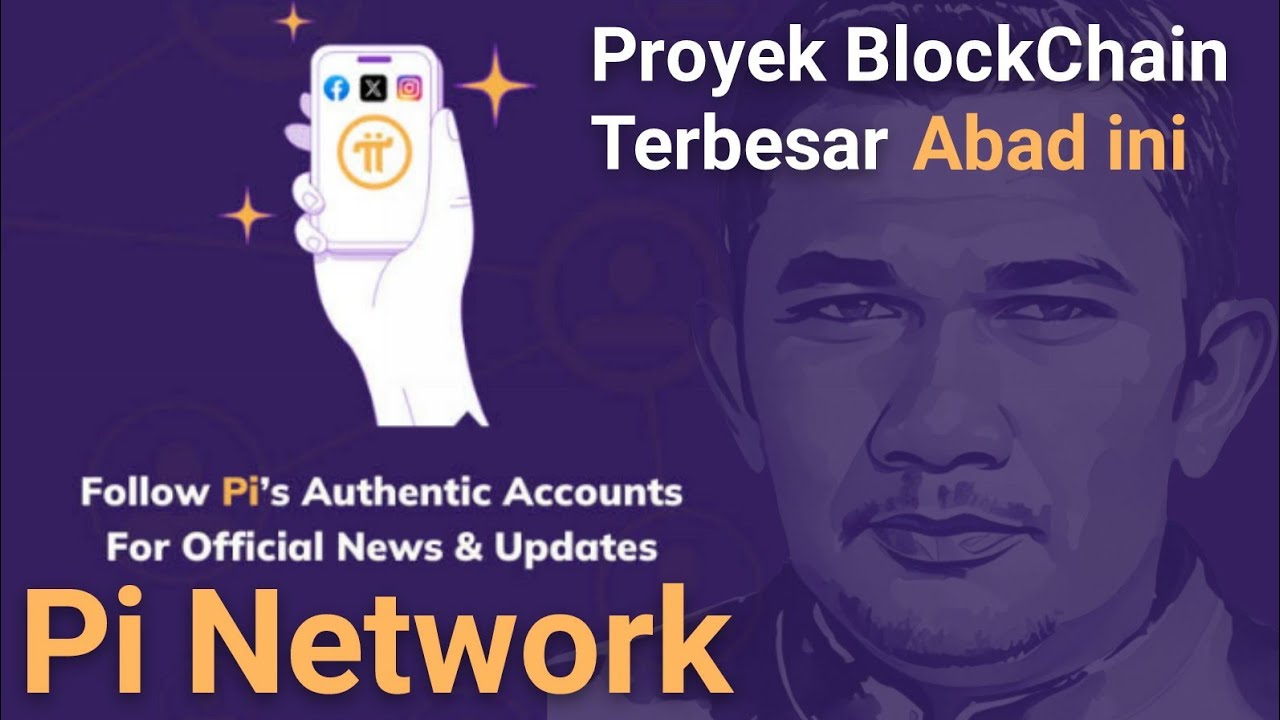 Pi Network Ll Proyek Blockchain Terbesar Pinetwork Youtube