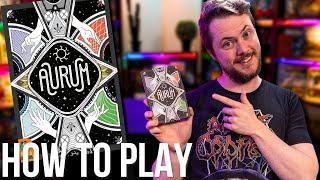 How To Play Aurum!