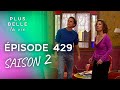 PBLV - Saison 2, Épisode 429 | Céline et Vincent se rapprochent