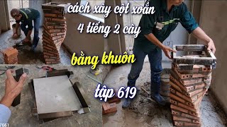 hướng dẫn cắt khuôn xây cột xoắn nhanh đẹp và chuẩn #619