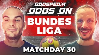 Odds On: Bundesliga Predictions 2023/24 Matchday 30 - Best Football Betting Tips & Picks