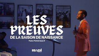 BIRTHING SEASON | Patrick Isaac II | LES PREUVES DE LA SAISON DE NAISSANCE