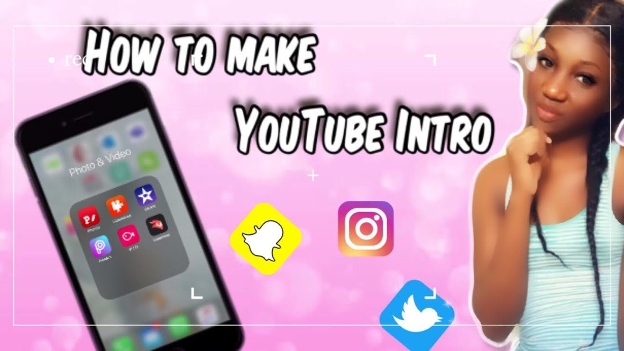 How To Make YouTube Intro On IPhone - YouTube