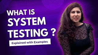 What is System Testing? Explained with Examples - Manual Testing Tutorials - Part 7