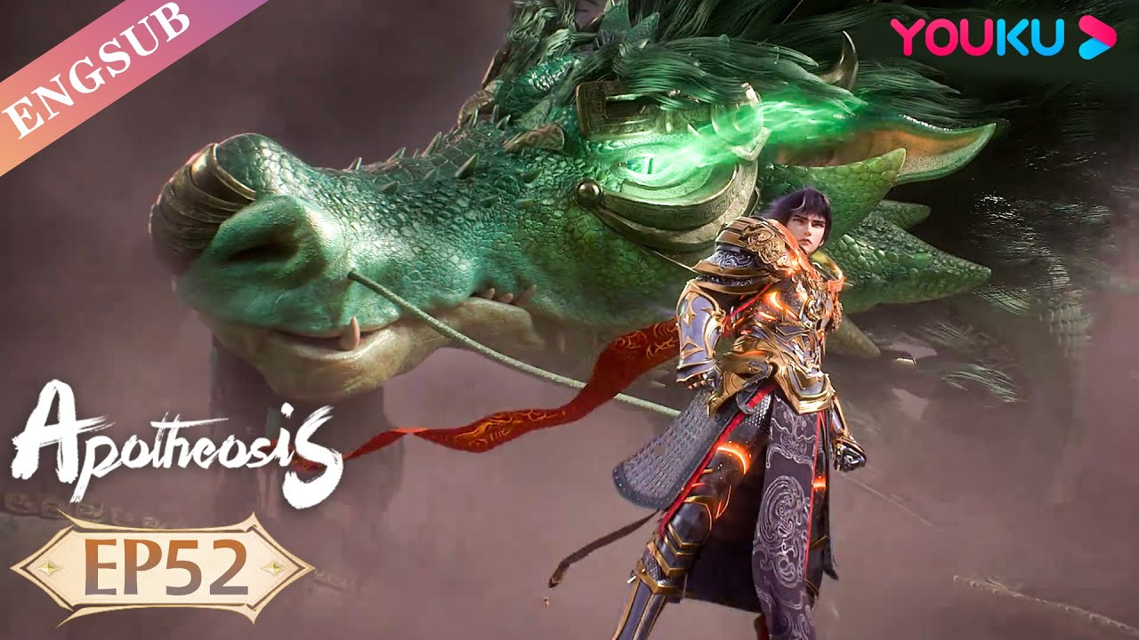 Apotheosis Ep52 Chinese Fantasy Anime Youku Animation Youtube