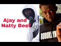 Buruklyn boyz and G.t.a Beef | Natty Answers Ajay in New Diss Track tamed