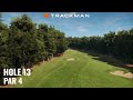 trackman virtual golf 3 course flyover wentworth west course