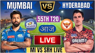 Live MI Vs SRH 55th T20 Match | Cricket Match Today | MI vs SRH 55th T20 live 1st innings #livescore