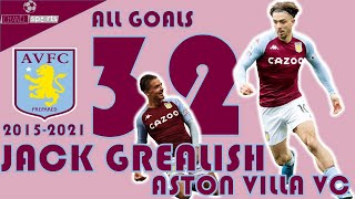 Jack grealish All 32 Goals For Aston Villa 2015 2021