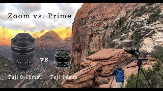 Is the Fujifilm XF 8-16mm as sharp as a Prime lens? Filmed with X-T3 in Zion!