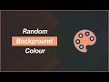 [Arabic] HTML, CSS, JavaScript Tutorials - Random Background Color