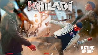 Khiladi Movie Action Spoof | New Action Scene Full-HD 2024 | Best Action Film | SHIKARI EAGLE