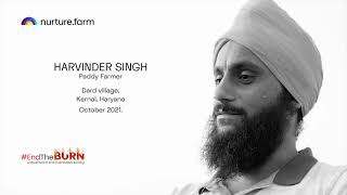 nurture.farm | #EndtheBurn | Farmer Testimonials |  Harvinder Singh - Haryana