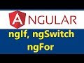 8 Angular - Structural Directives | ngIf, ngFor and ngSwitch