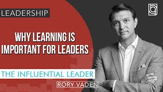 Why Learning is Important for Leaders