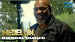 Medellin -  Trailer | Prime
