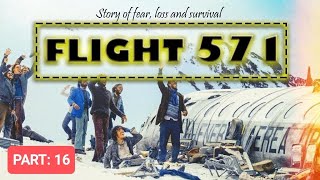 Flight 571 ki Sachi Kahani | Complete Story in Urdu/Hindi | Episode-16 | voice by Shafaq Yaseen 🌹