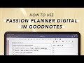 How to Use Passion Planner Digital in GoodNotes