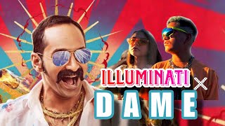 Dame X Illuminati (Mashup) | Pratheek Anchan #trending