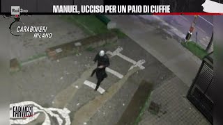 Delitto Rozzano, Manuel ucciso per un paio di cuffie - FarWest 25/10/2024