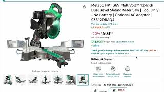 Amazon Deal is Back!   Metabo HPT C3612DRA.  Best Value Miter out there when deals are active!