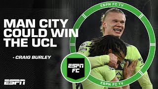 Man City may win the Champions League playing without excitement - Craig Burley | ESPN FC