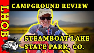 Steamboat Lake State Park Camp Ground Review