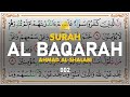 Surah Al-Baqarah البقرة - Ahmad Al-Shalabi I 002 I Quran Tajweed