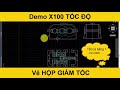 [#VADUNI] | Hướng Dẫn Vẽ Hộp Giảm Tốc 2 Cấp Khai Triển | X100 Tốc Độ Vẽ Hộp Giảm Tốc