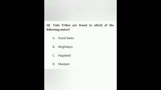 The Toda tribes are found in the state of Tamil Nadu #upsc #tribal