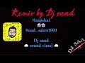 مصطفى صالح مو شماتة ريمكس 108 bpm dj saad remix لتحميل mp3 رابط أسفل فديو بالوصف