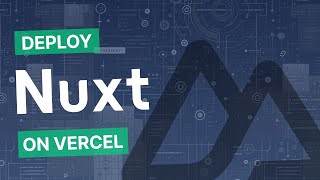 Deploy Nuxt on Vercel