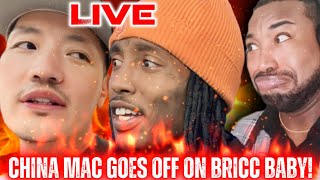 🔴China Mac GOES OFF On Bricc Baby!|HE’S BACK!|LIVE REACTION!