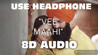 (8D Audio) Ve Maahi | Kesari | Akshay Kumar & Parineeti Chopra | Arijit singh & Asees kaur |