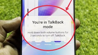Fix Youre in TalkBack mode | Hold down both volume buttons for 3 seconds to turn off TalkBack