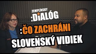 Čo zachráni slovenský vidiek?