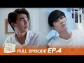 [FULL EP.4] TharnType The Series SS1 เกลียดนักมาเป็นที่รักกันซะดีๆ (ENG SUB)