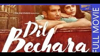 Dil Bechara 2020|Sushant Singh Rajput|Full Movie|{HD}| (दिल बेचारा)