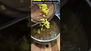 Very easy and delicious Japanese Chicken Soup