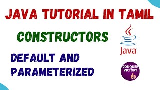 30) Constructors in Java (default & parameterized) in Tamil