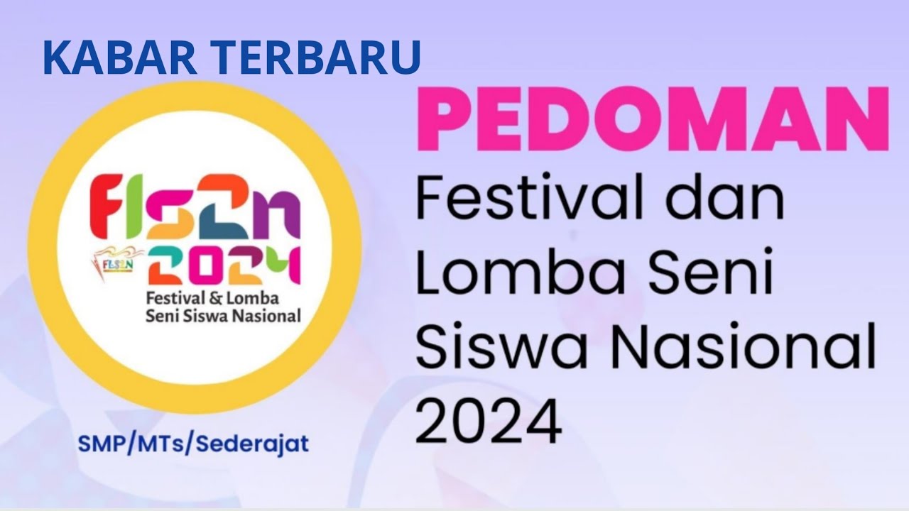 TERBARU Juknis Pedoman FLS2N SMP 2024 - YouTube