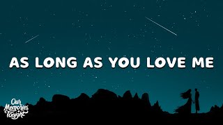 Backstreet Boys - As Long As You Love Me (Lyrics)