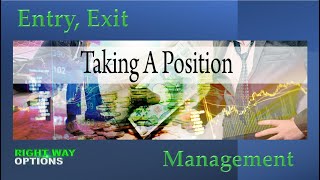 Postion Trading - Entry and Management | Member E-Learning | 4-18-24