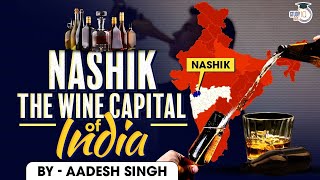 How Nashik Became the Hub of Wineries in India? | Historical Journey by Aadesh Singh