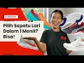 Cara Memilih Sepatu Lari Yang Tepat