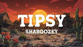 Shaboozey - A Bar Song (Tipsy) (Lyrics)